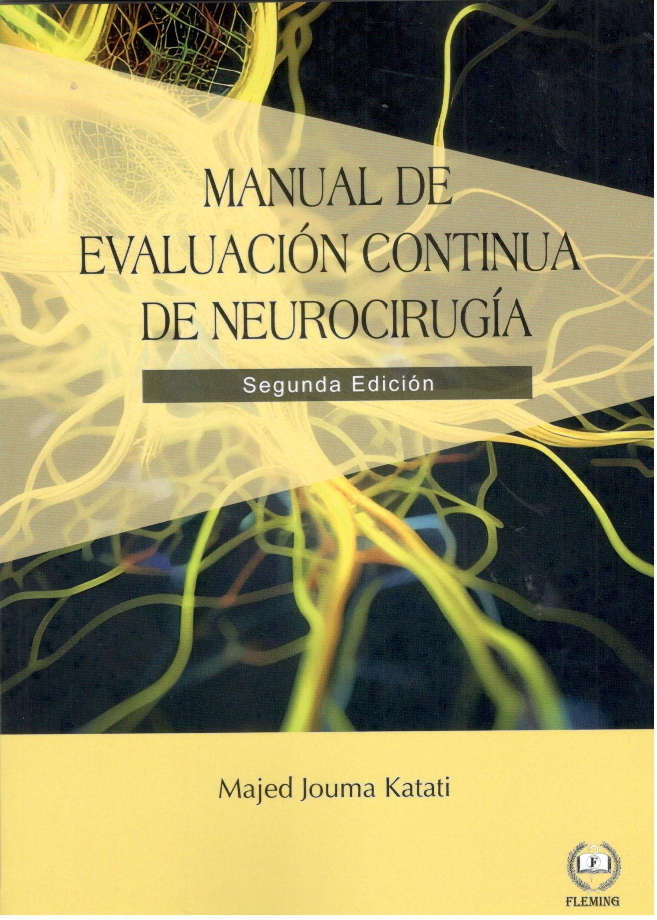 MANUAL DE EVALUACION CONTINUA NEUROCIRUGIA